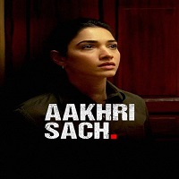Watch Aakhri Sach (2023) Online Full Movie Free