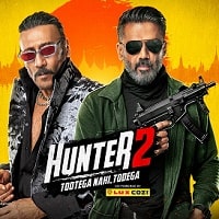 Watch Hunter - Tootega Nahi, Todega (2025) Online Full Movie Free