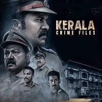 Watch Kerala Crime Files (2023) Online Full Movie Free