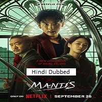 Watch Mantis (2025) Online Full Movie Free