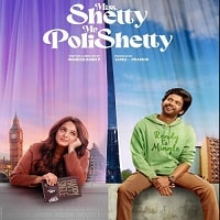 Watch Miss Shetty Mr Polishetty (2023) Online Full Movie Free