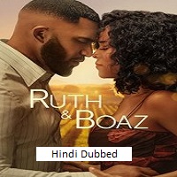 Watch Ruth & Boaz (2025) Online Full Movie Free