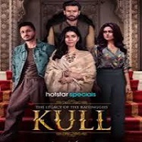 Watch The Legacy of the Raisingghs - Kull (2025) Online Full Movie Free