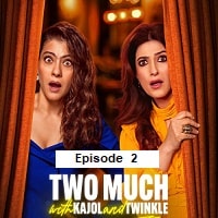Watch Two Much with Kajol and Twinkle (2025) Online Full Movie Free