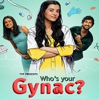 Watch Who is Your Gynac (2023) Online Full Movie Free